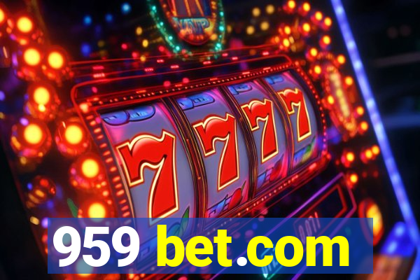 959 bet.com
